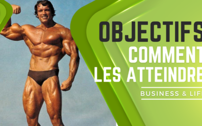 Comment atteindre ses objectifs